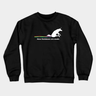 How Rainbows Are Made Unicorn Crewneck Sweatshirt